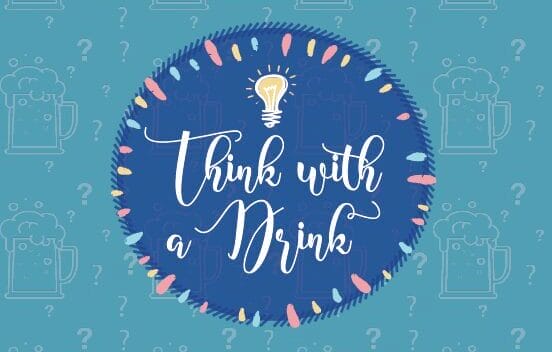 Blue circle with "Think with a Drink" and a lightbulb, on a blue background with beer mugs and question marks.